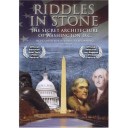 Riddles in Stone: The Secret Architecture of Washington D.C.