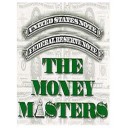 The Money Masters