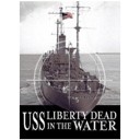 USS Liberty Dead in the Water