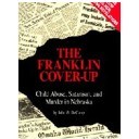 Conspiracy of Silence: The Franklin Cover Up