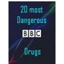 The 20 Most Dangerous Drugs