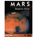 Mars, Dead or Alive