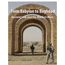 The Kings: From Babylon To Baghdad