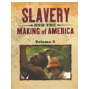 Slavery and the Making of America