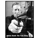 James Bond: The True Story