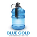 Blue Gold: World Water Wars