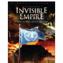 Invisible Empire: A New World Order Defined