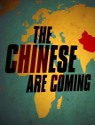 The Chinese are Coming