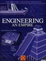 Engineering an Empire