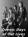 Queen: Days of Our Lives