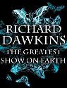 Richard Dawkins: The Greatest Show on Earth