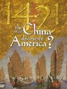 1421: The Year China Discovered America?