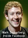 Mark Zuckerberg: Inside Facebook