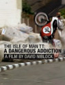 Isle of Man TT: A Dangerous Addiction