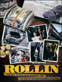 Rollin: The Drug Economy in Detroit