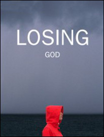 Losing God