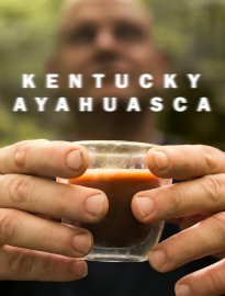 Kentucky Ayahuasca